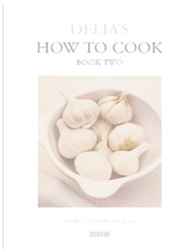 Delia's How to Cook: Book Two cover