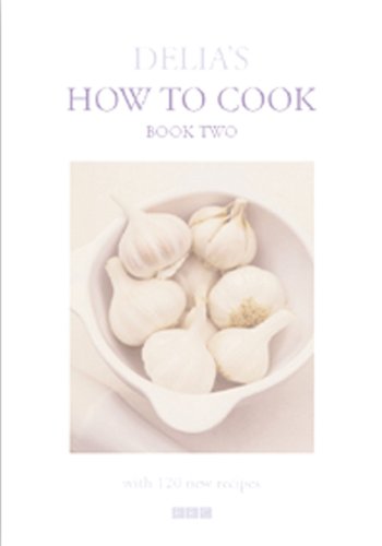 Delia's How to Cook: Book Two book cover
