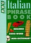Italian Phrase Book (BBC Phrase Book)