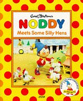 Noddy Meets Some Silly Hens book cover