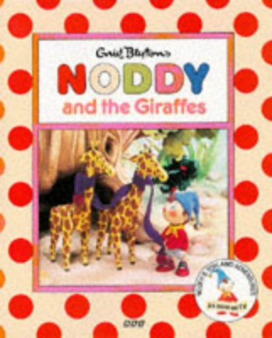 Noddy and the Giraffes book cover