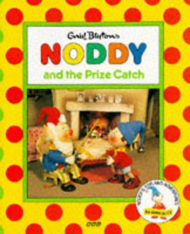 Noddy And The Prize Catch cover
