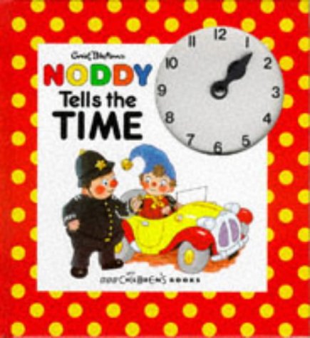 Noddy Tells the Time book cover