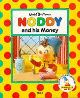 Noddy and His Money book cover