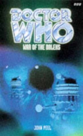 War of the Daleks (By: John Peel) cover