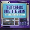The Hitchhiker's Guide to the Galaxy: The Collector's Edition [sound recording]