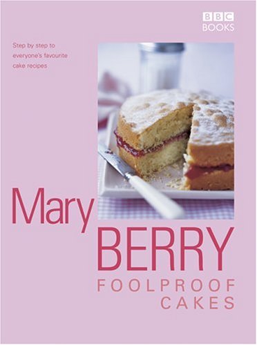Mary Berry's Foolproof Cakes cover