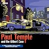 Paul Temple and the Gilbert Case