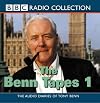 The Benn Tapes - Vol 1 (BBC Radio Collection)