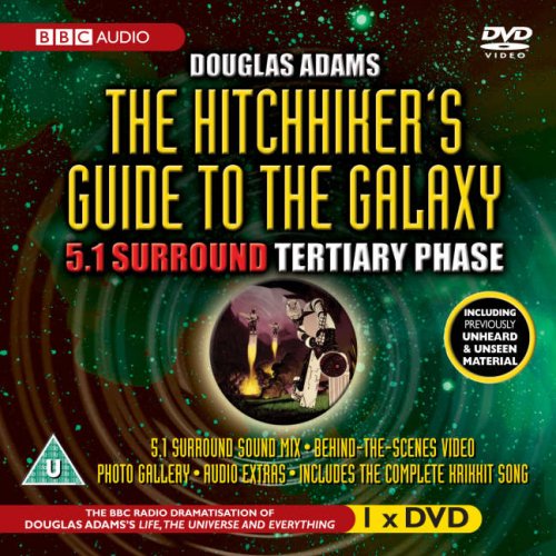 The Hitchhiker's Guide to the Galaxy: Tertiary Phase