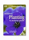 Succession Planting for Adventurous Gardeners