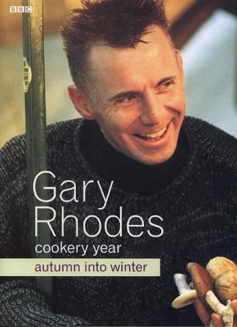 Gary Rhodes Cookery Year: Autumn Into Winter book cover