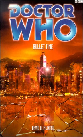 Bullet Time (By: David A. McIntee) cover