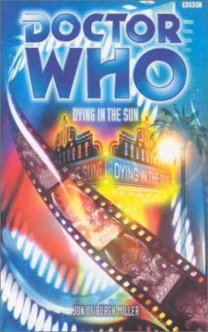 Dying in the Sun (By: Jon de Burgh Miller) cover