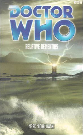 Relative Dementias (By: Mark Michalowski) cover
