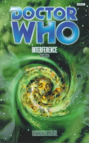 Interference, Book Two: The Hour of the Geek (By: Lawrence Miles) cover