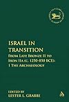 Israel in transition from Late Bronze II to Iron IIa (c. 1250-850 B.C.E.). Volume 2, The texts