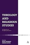 Theology and Religious Studies: An Exploration of Disciplinary Boundaries (T&T Clark Theology)