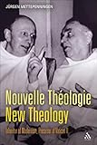 Nouvelle Thologie New Theology Inheritor Of Modernism Precursor Of Vatican Ii