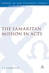 The Samaritan mission in Acts