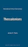 Thessalonians (International Critical Commentary)