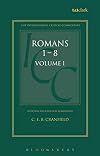 A Critical and Exegetical Commentary on the Epistle to the Romans. Vol. 1. Romans 1-8