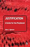 Justification: A Guide for the Perplexed