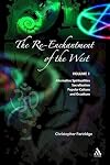 The Re-Enchantment of the West, Volume 1