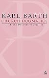 The Doctrine of Creation: The Command of God the Creator (Church Dogmatics, vol. 3, pt. 4)