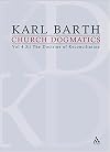 The Doctrine of Reconciliation (Church Dogmatics, Vol. 4, Part 3, 2nd Half)