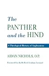 The Panther and the Hind: A Theological History of Anglicanism