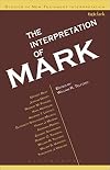 The Interpretation of Mark