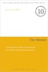 The Messiah: A Comparative Study of the Enochic Son of Man and the Pauline Kyrios (Jewish and Christian Text)