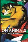 On Animals: Volume I: Systematic Theology (Volume 1)