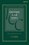 Exodus 1-18: A Critical and Exegetical Commentary: Volume 2: Chapters 11-18 (International Critical Commentary)