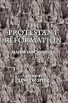 The Protestant Reformation, 1517–1559