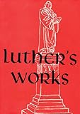 Luthers Works Volume 13 Selected Psalms Ii Luthers Works Concordia