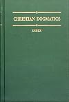 Christian Dogmatics, Volume 4: Index