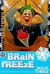 Brain Freeze (The Misadventures of Willie Plummet)