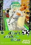 Don't Rock the Float (The Misadventures of Willie Plummet)
