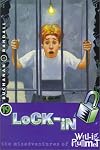 Lock-In (The Misadventures of Willie Plummet)