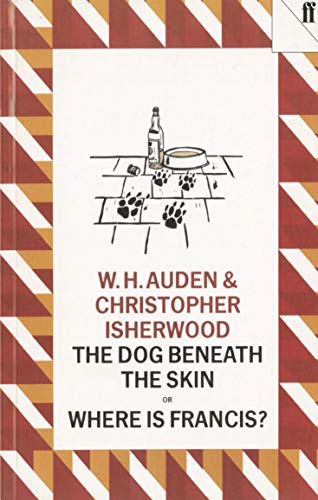 The Dog Beneath the Skin, Or, Where Is Francis book cover