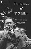 The Letters of T. S. Eliot; Volume 2: 1923-1925