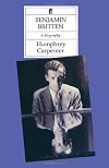 Benjamin Britten: A Biography