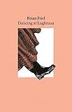 Dancing At Lughnasa