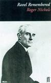 Ravel Remembered