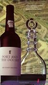 Port and the Douro (Classic Wine Library)