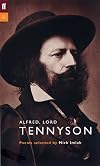 Alfred, Lord Tennyson: Poems Selected by Mick Imlah