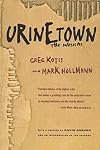 Urinetown: The Musical