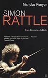 Simon Rattle: From Birmingham to Berlin